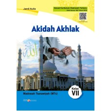 Akidah Akhlak untuk MTS Kelas 7