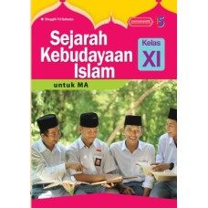 Sejarah Kebudayaan Islam untuk MA Kelas 11