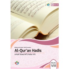 Al-Qur'an Hadist untuk MTS Kelas 8